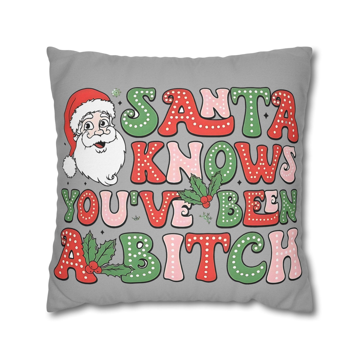 Funny Christmas Pillowcase - Santa Knows You've Been A Bit... Unique Decorative Accent for Holiday Decor, Perfect Gift for Friends and Family - VYBE Shop