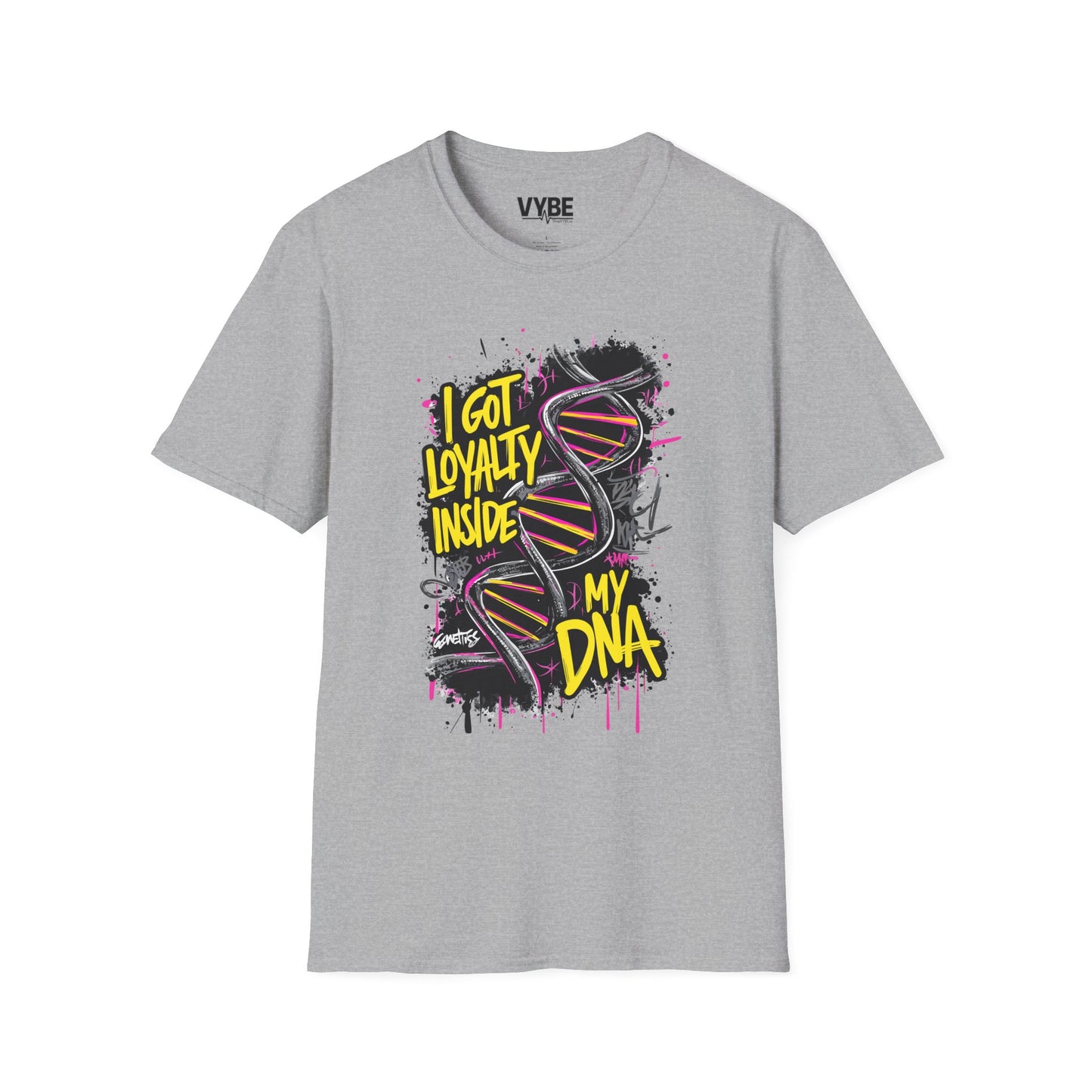 Loyalty Inside My DNA T-Shirt