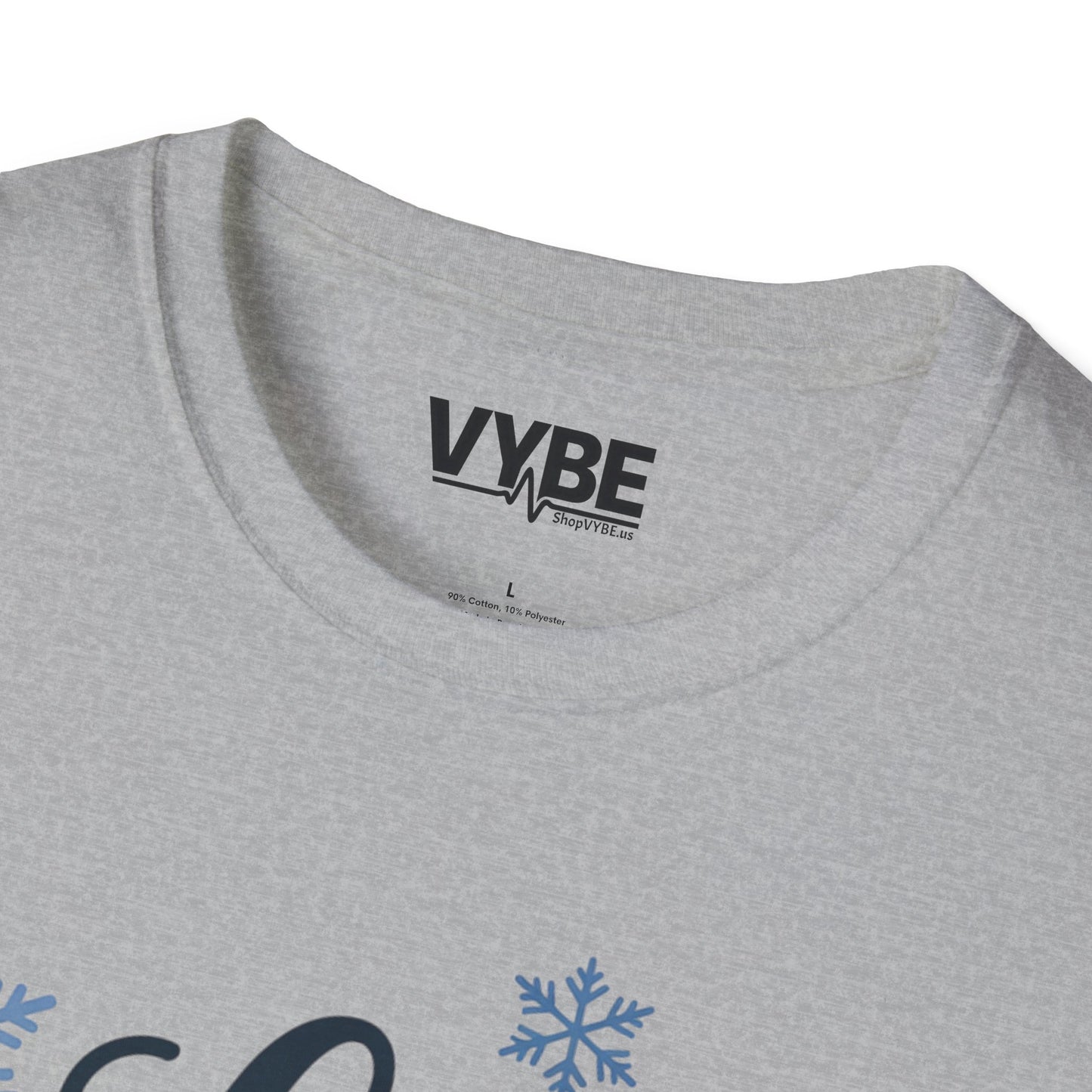 Let it Snow T-Shirt - VYBE