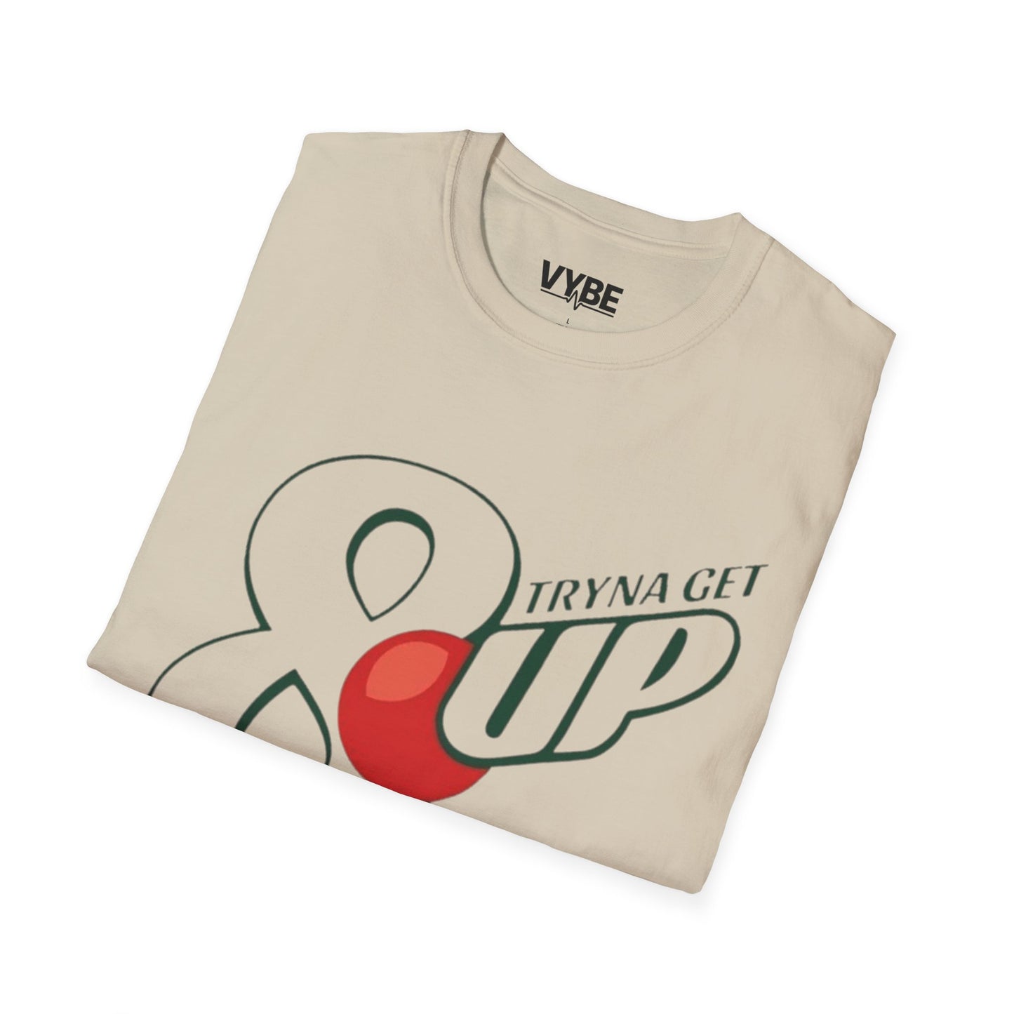 Edgy Tryna Get 8 Up T-Shirt - VYBE Shop