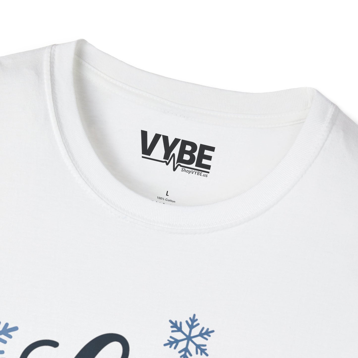 Let it Snow T-Shirt - VYBE