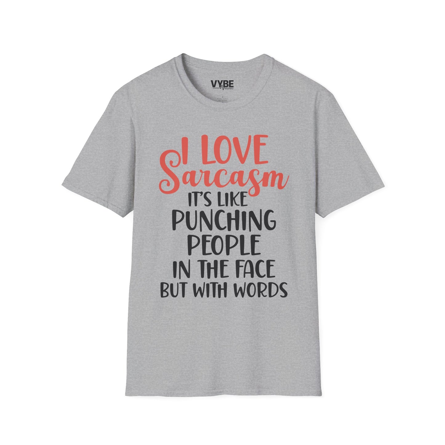 I Love Sarcasm T-Shirt