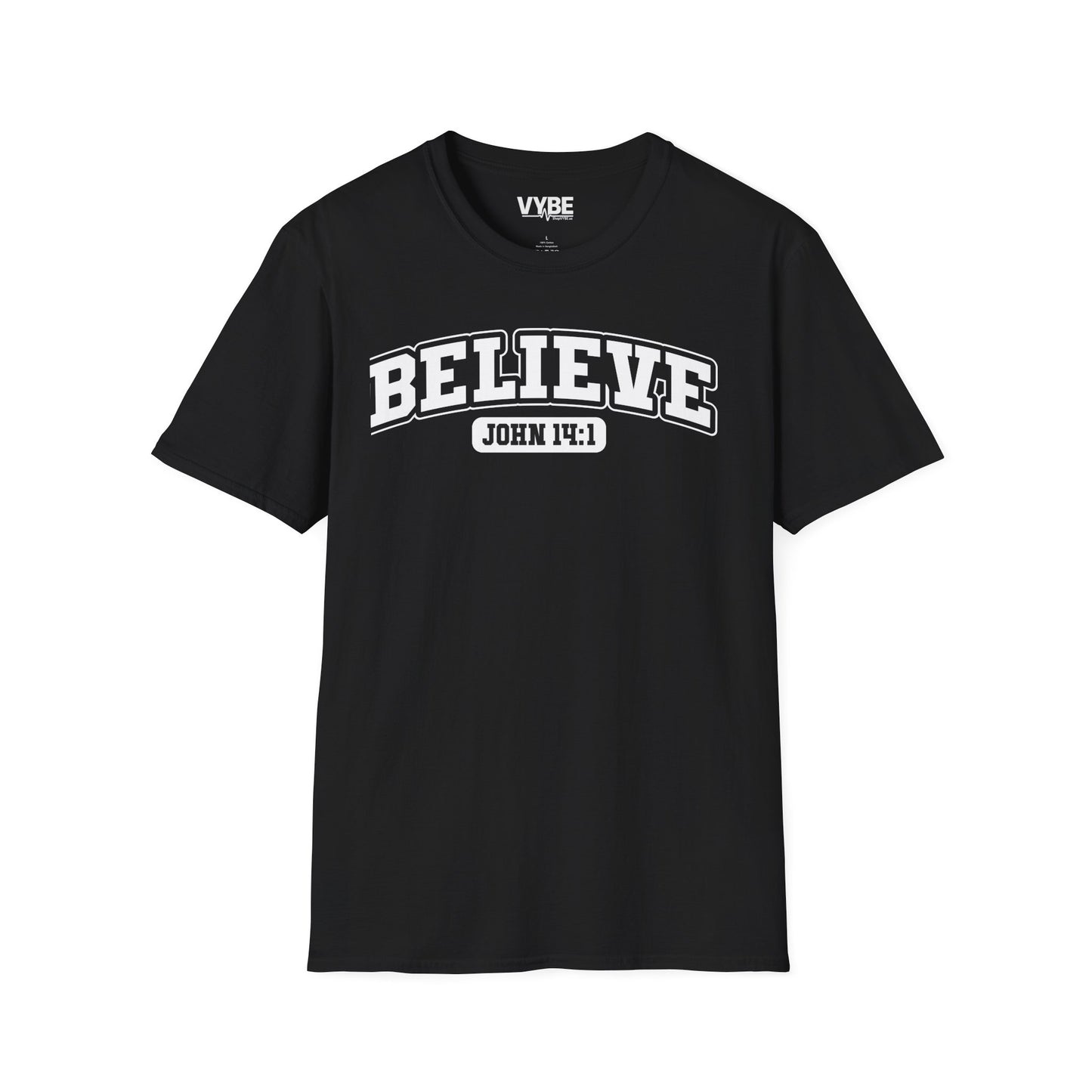 Believe T-Shirt - VYBE