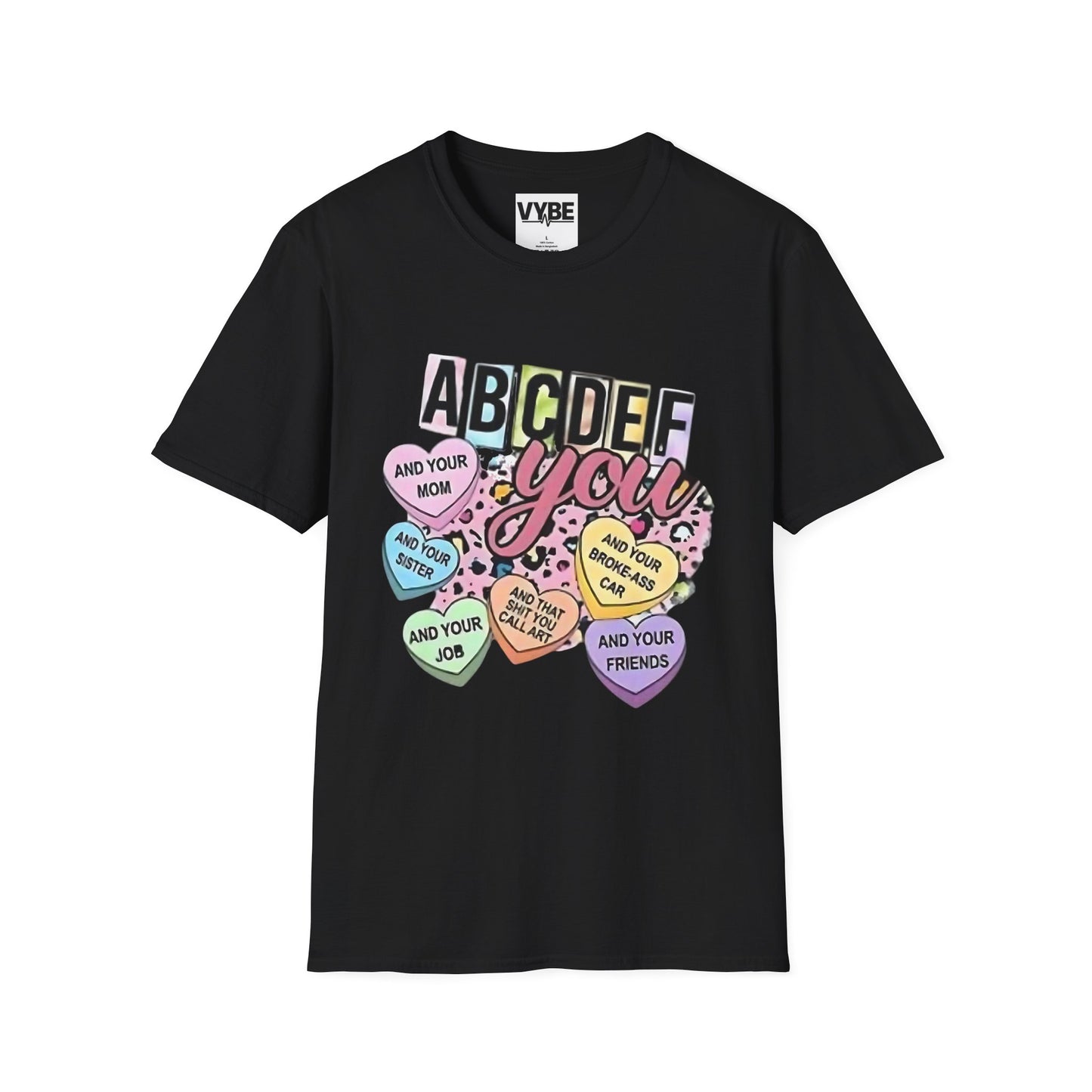 eEdgy- Colorful ABCDEFU Unisex T-Shirt with Fun Sayings, Casual Wear, Gift for Any Occasion, Trending Graphic Tee - VYBE Shop