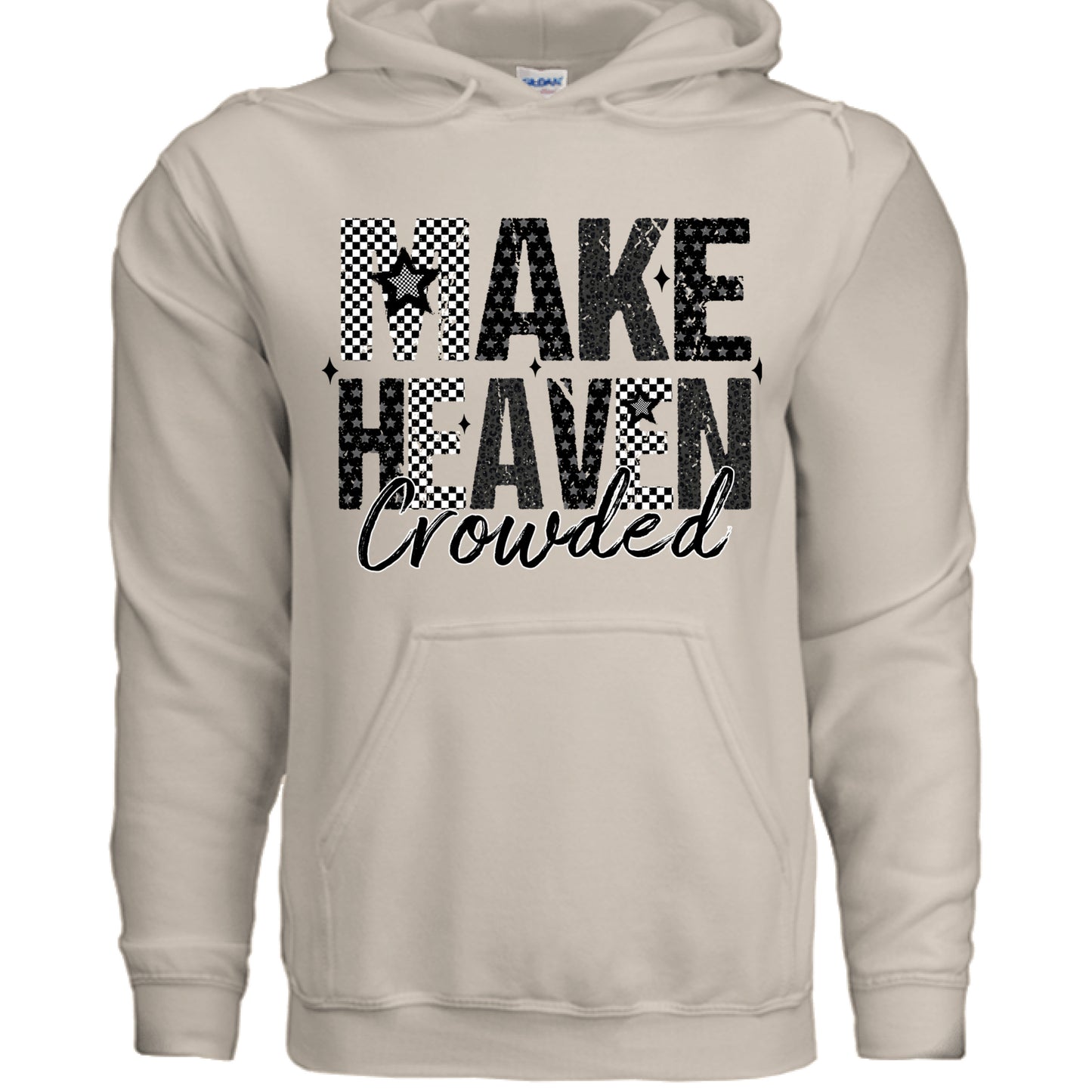 Religious- Make Heaven Crowded Hoodie - VYBE Shop