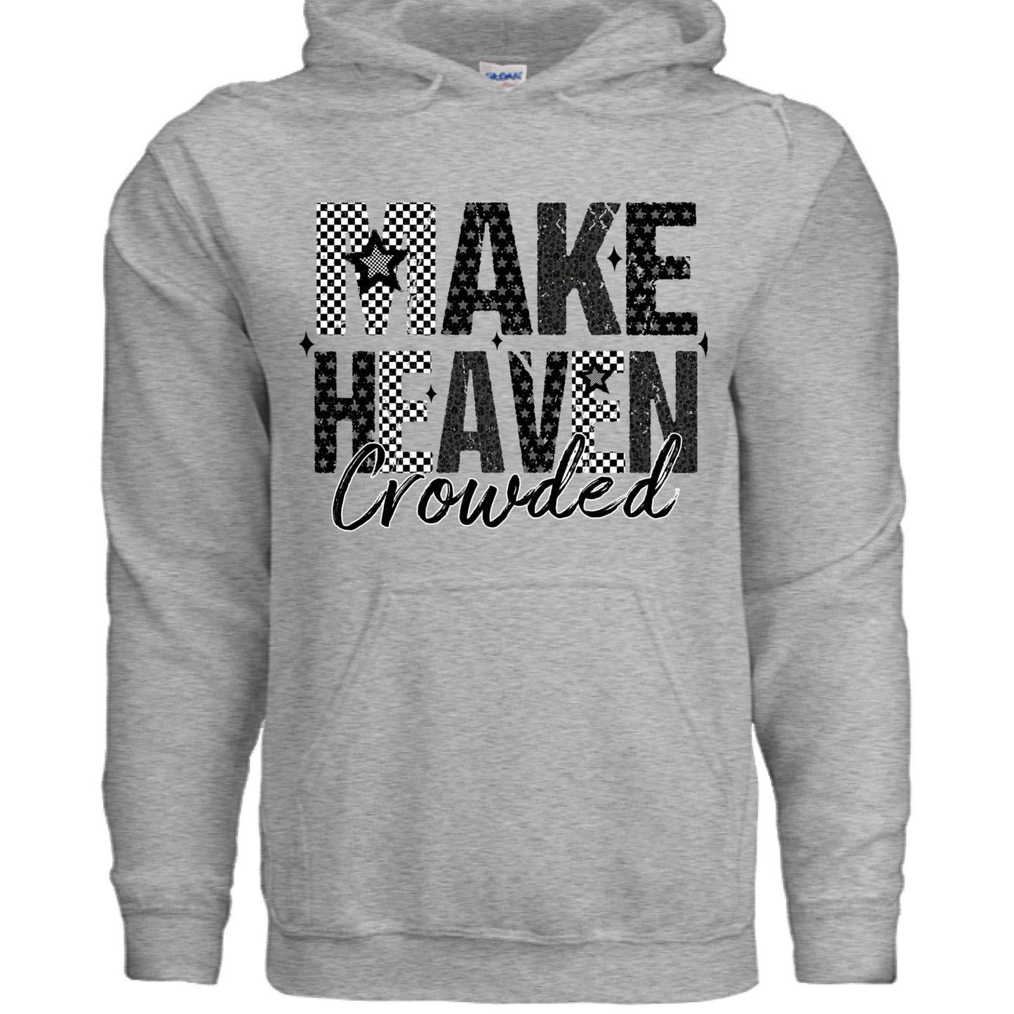 Religious- Make Heaven Crowded Hoodie - VYBE Shop