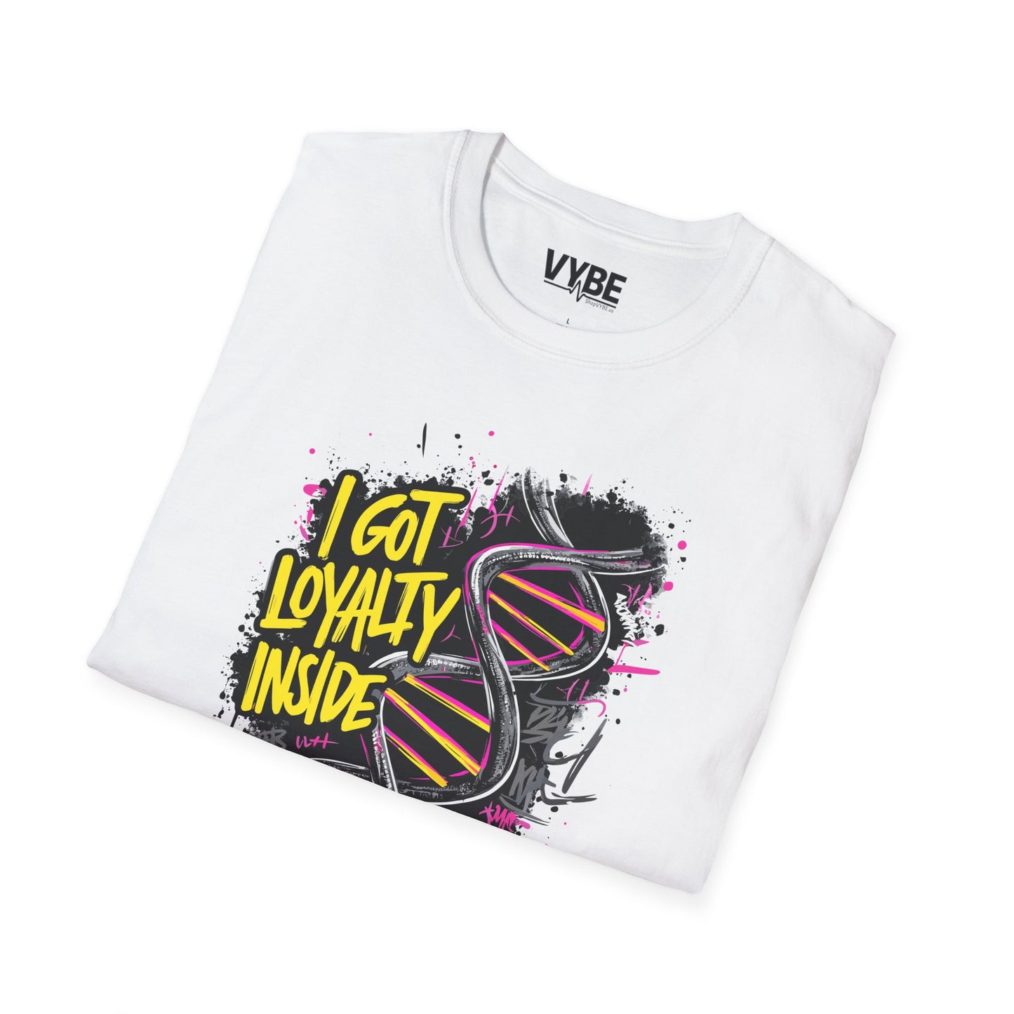 Loyalty Inside My DNA T-Shirt