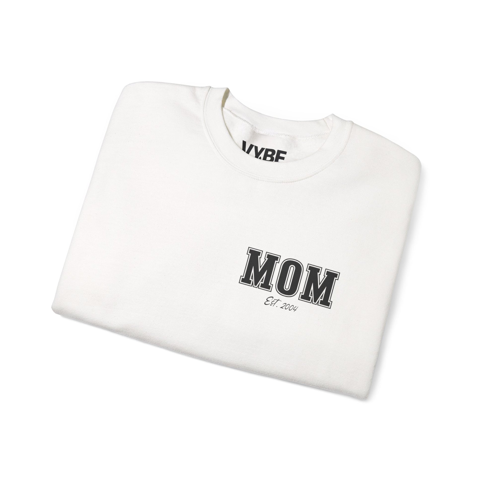 Customizable Mom Sweatshirt | Add Childs Year Of Birth - VYBE
