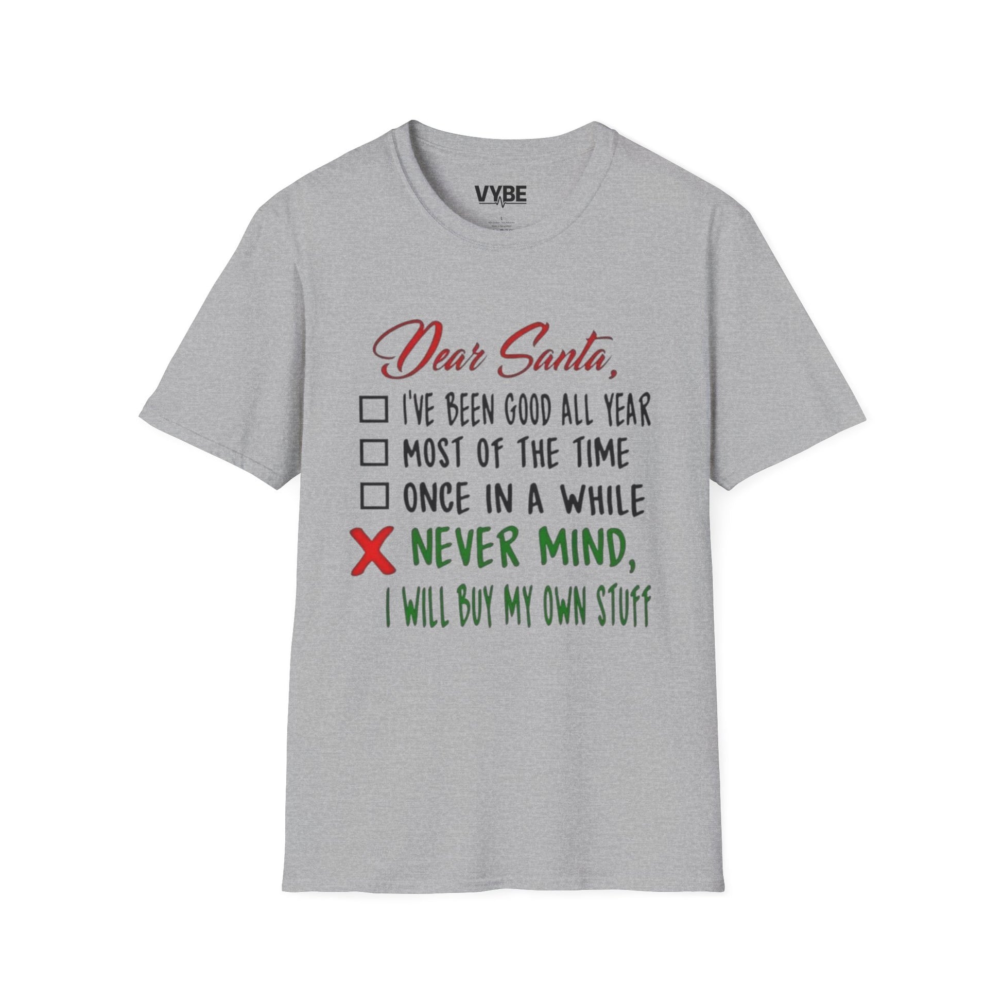 Christmas- Dear Santa Humor Tee - VYBE Shop