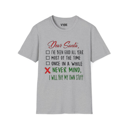 Christmas- Dear Santa Humor Tee - VYBE Shop