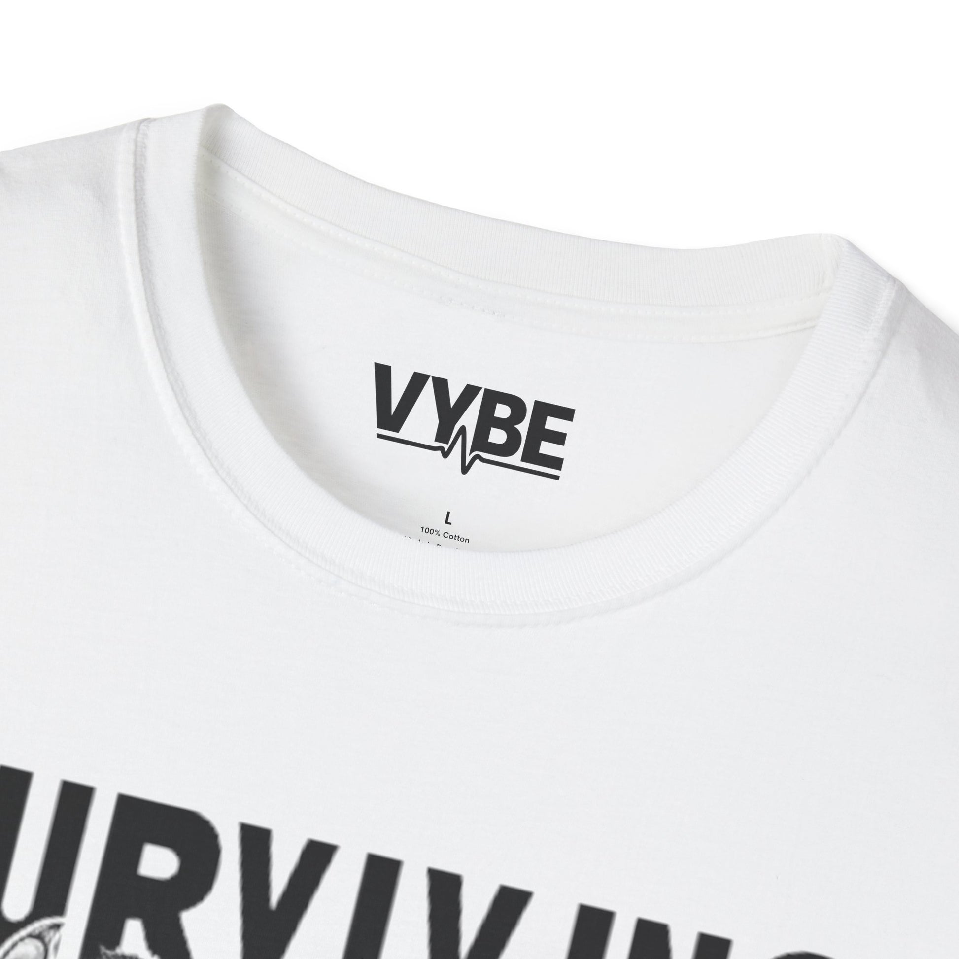 Funny- Surviving Out of Spite T-Shirt - VYBE Shop