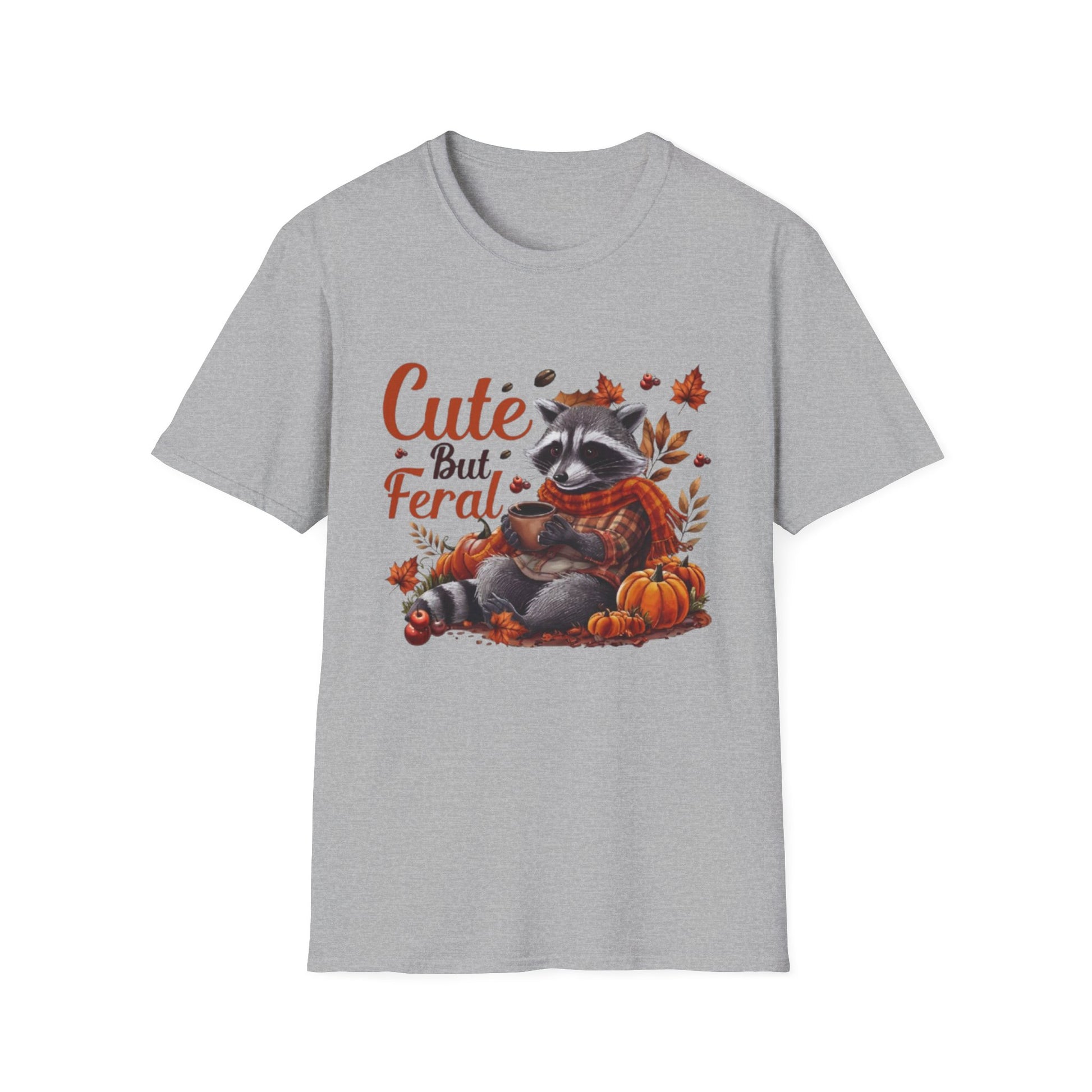 Fall- Cute But Feral Raccoon T-Shirt - VYBE Shop