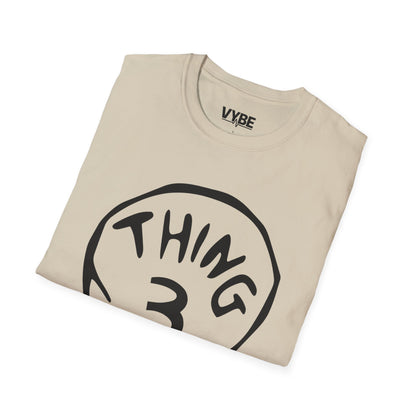 Thing 3 T-Shirt, Funny Group Tees, Perfect Gift Idea - VYBE Shop