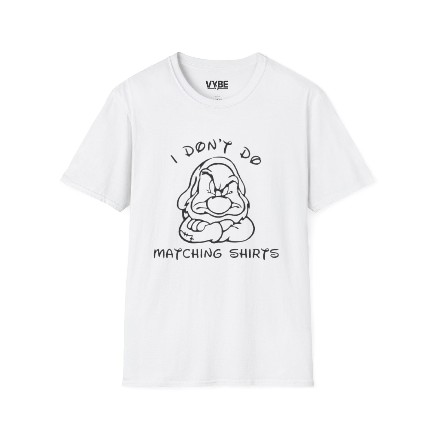 I Don't Do Matching Shirts Couples T-Shirt - VYBE Shop