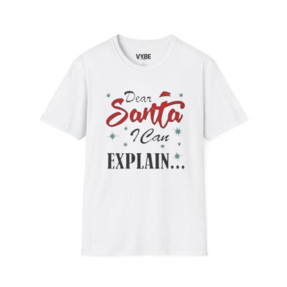 Christmas- Dear Santa I Can Explain T-shirt, Funny Gift Idea - VYBE Shop