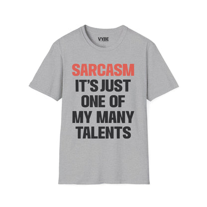 Sarcasm Talents T-Shirt