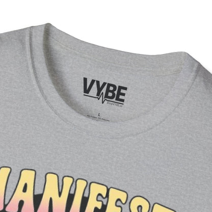 Manifest That Shit T-Shirt for Inspired Women