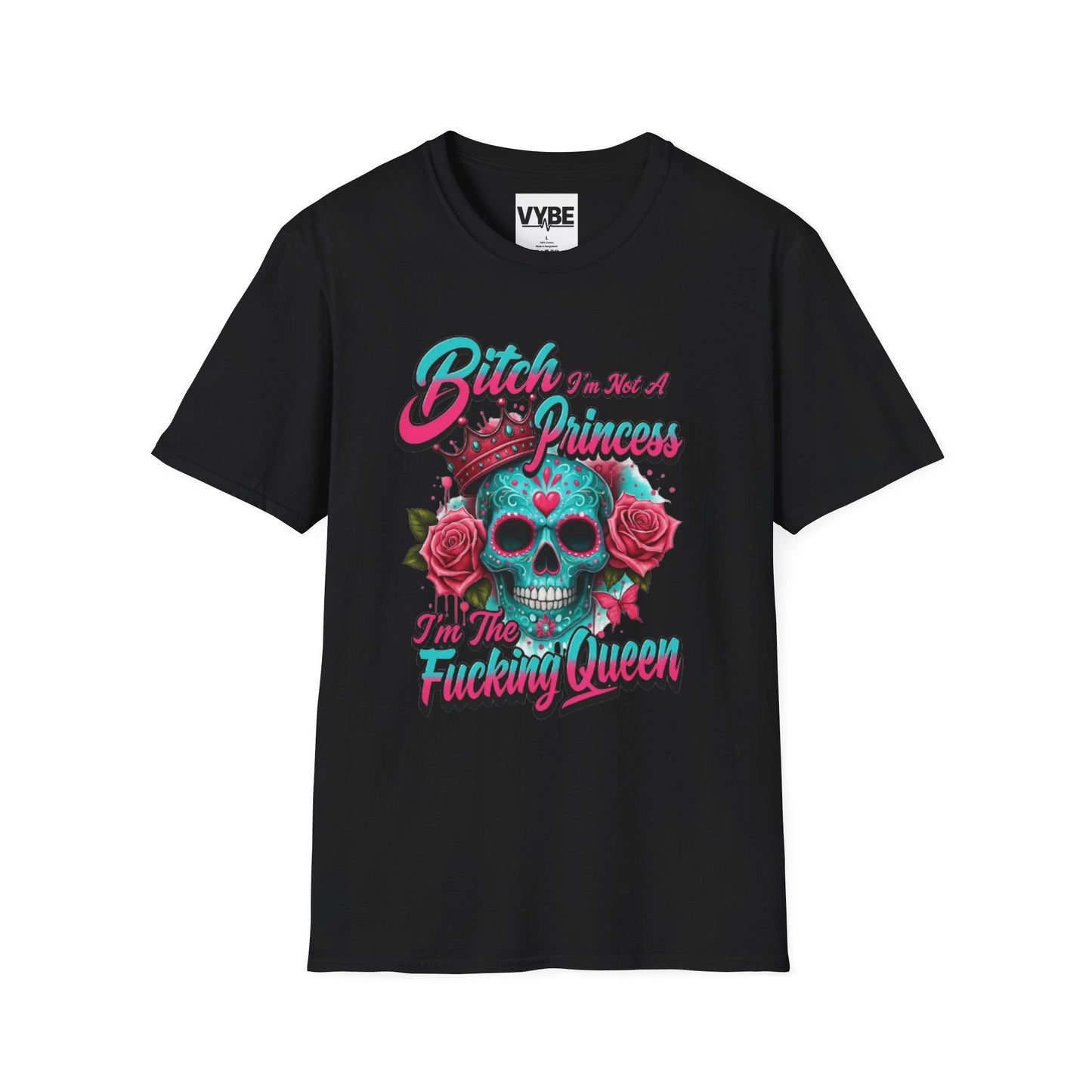 Edgy I'm The Fucking Queen T-Shirt - VYBE Shop