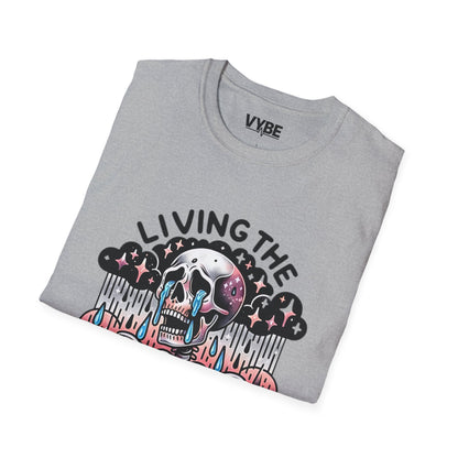 Funny- Living the Dream Skull Graphic T-Shirt - VYBE Shop