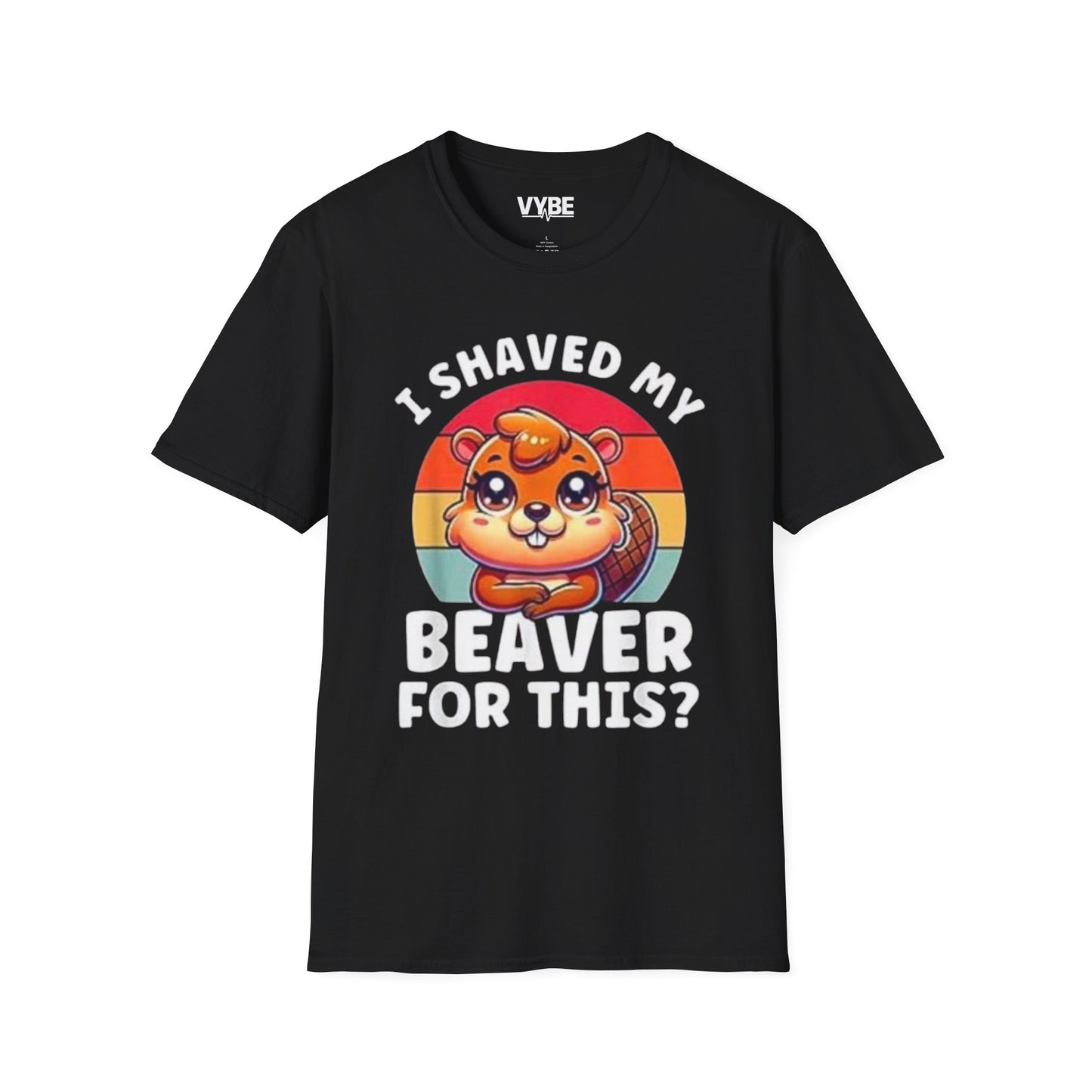 I Shaved My Beaver For This?