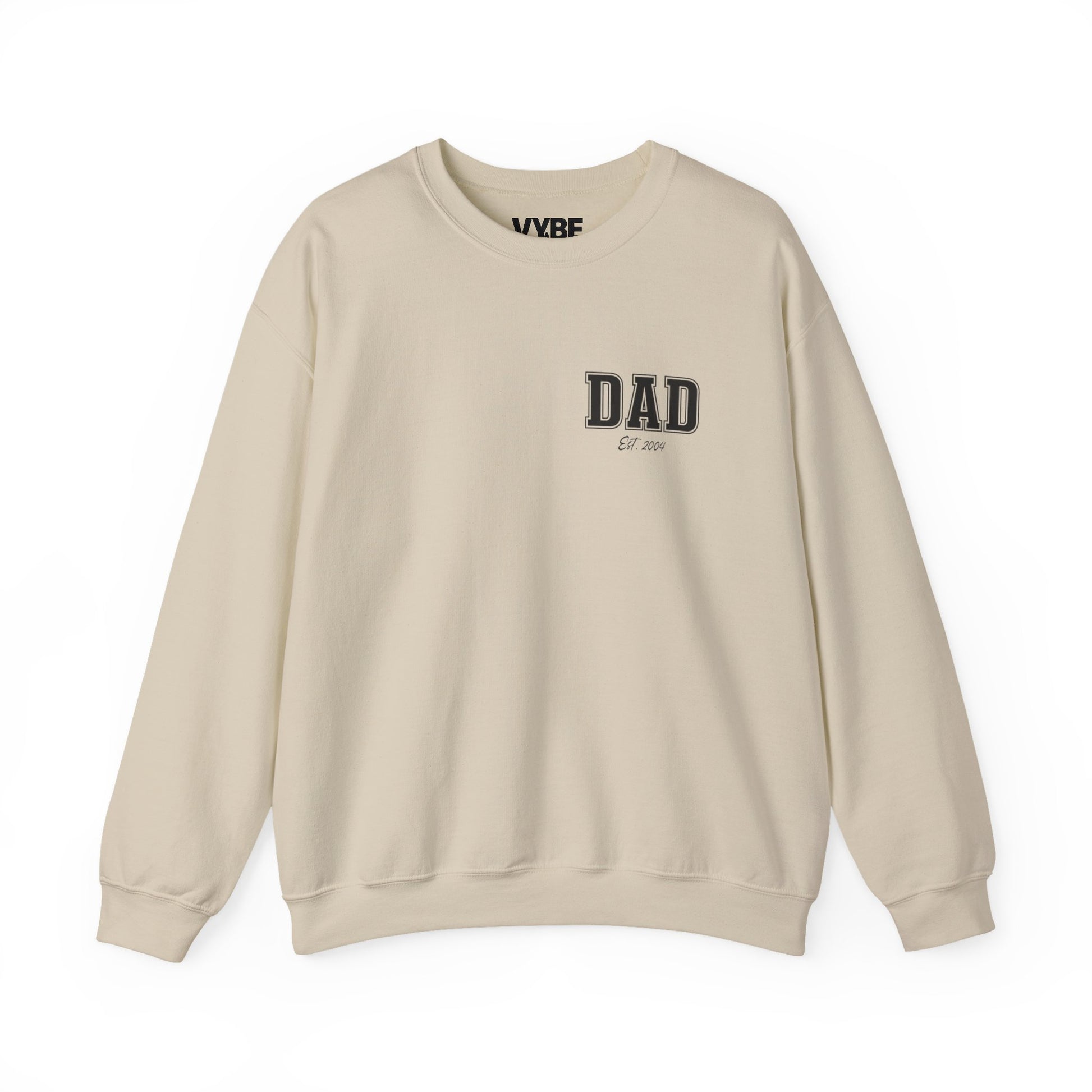 Custom Dad Crewneck Sweatshirt with Personalized Child's Birth Year - VYBE