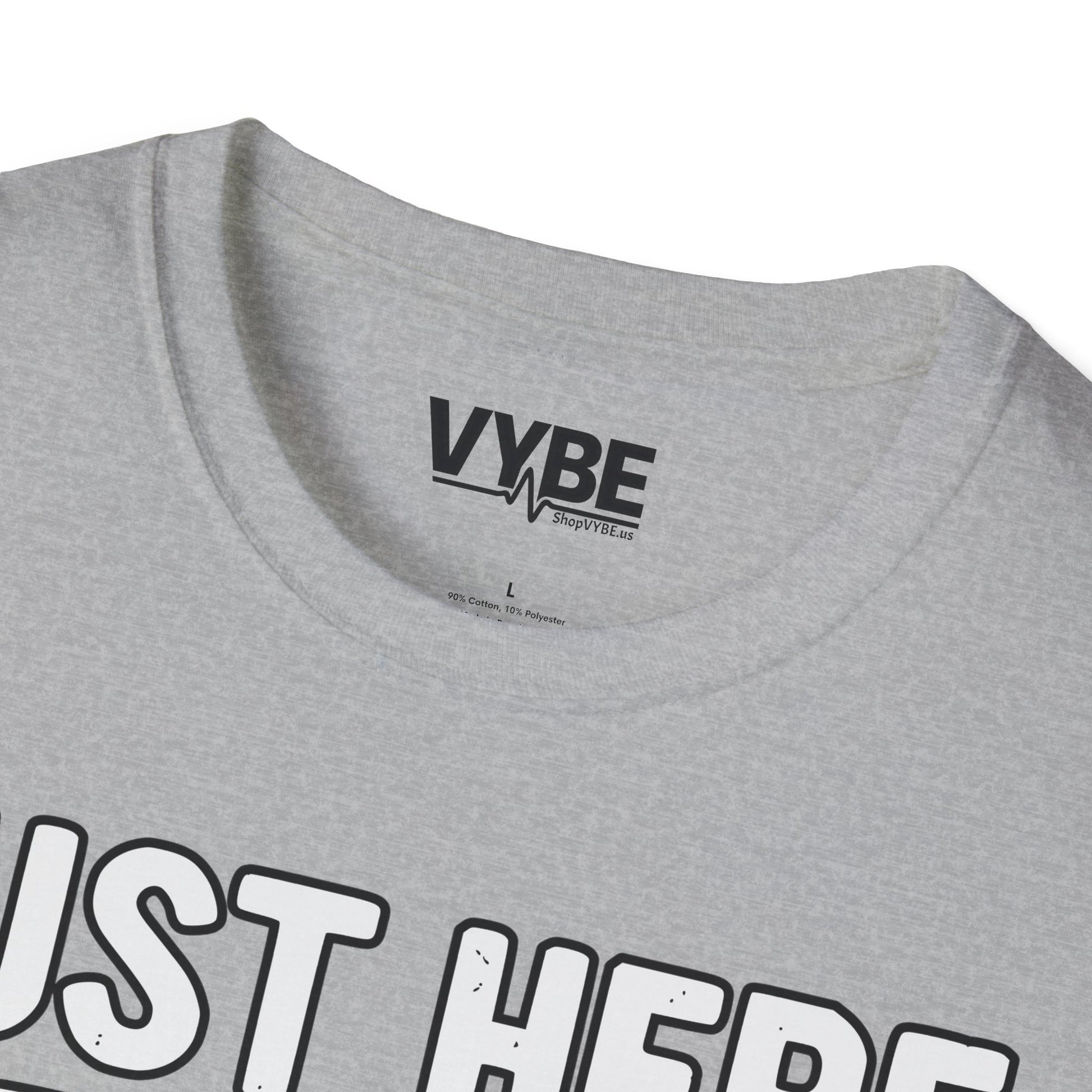 Just Here to Bang T-Shirt - VYBE