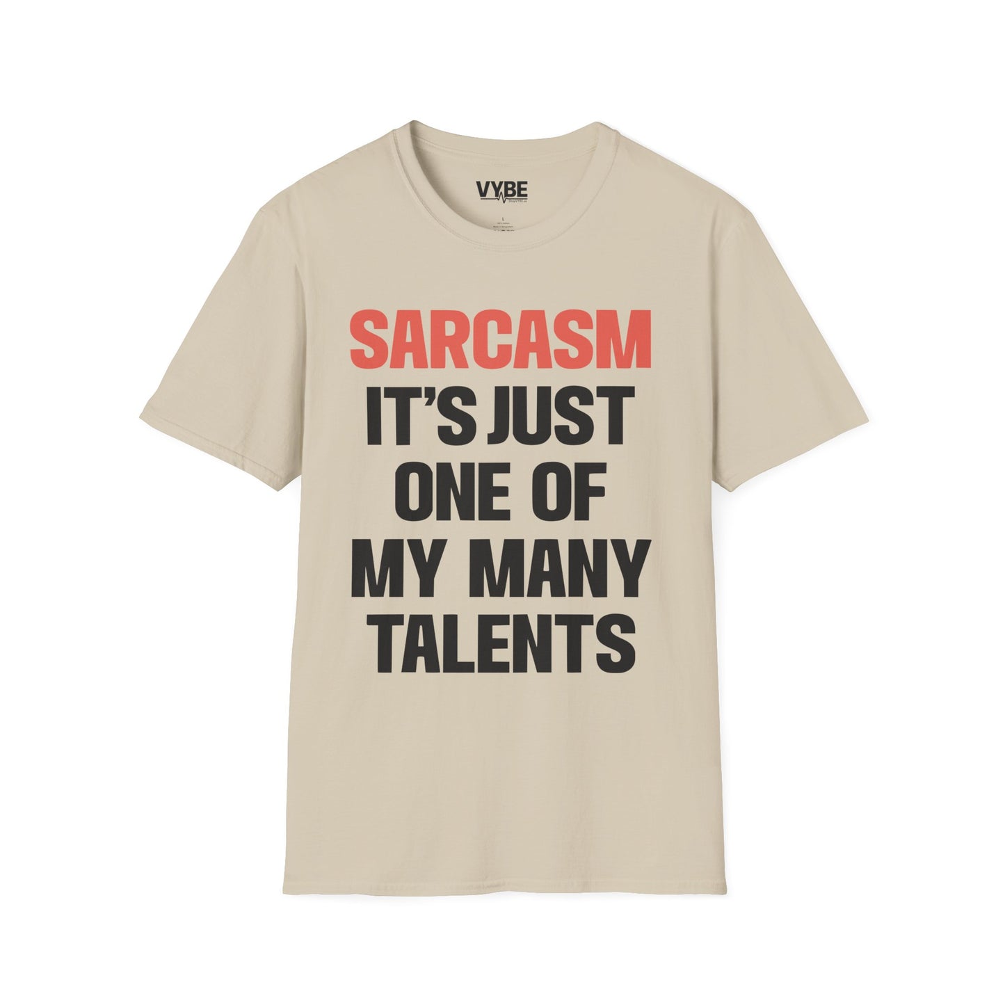 Sarcasm Talents T-Shirt