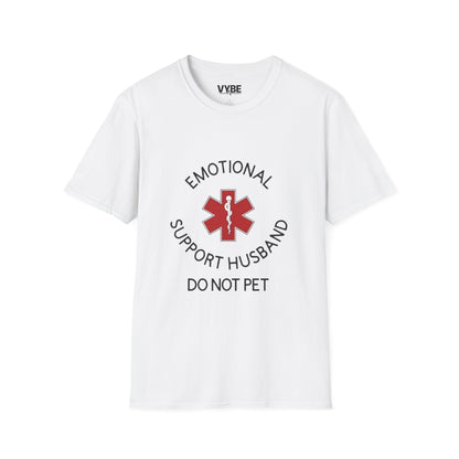 Funny Emotional Support Husband T-Shirt - VYBE Shop
