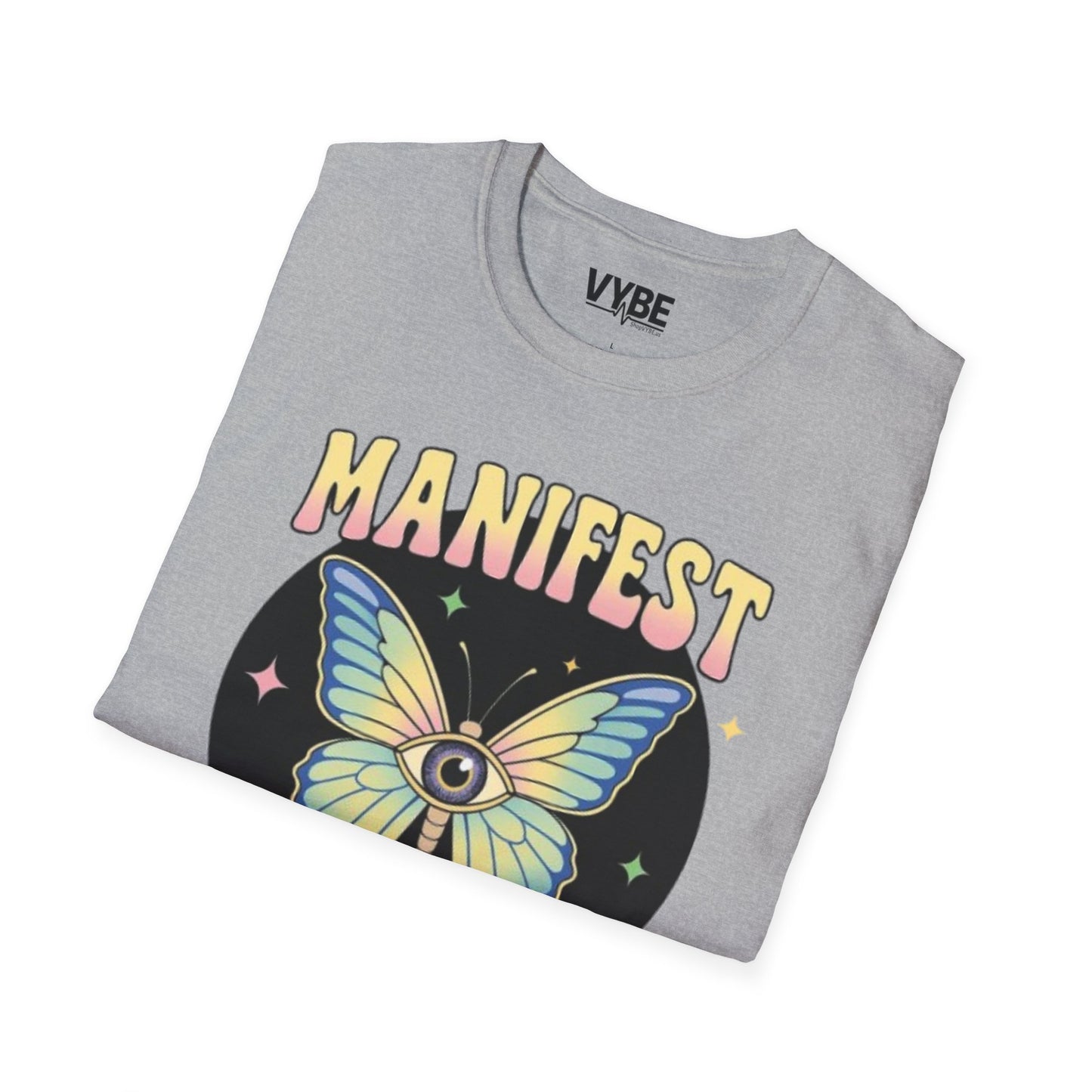 Manifest That Shit T-Shirt for Inspired Women