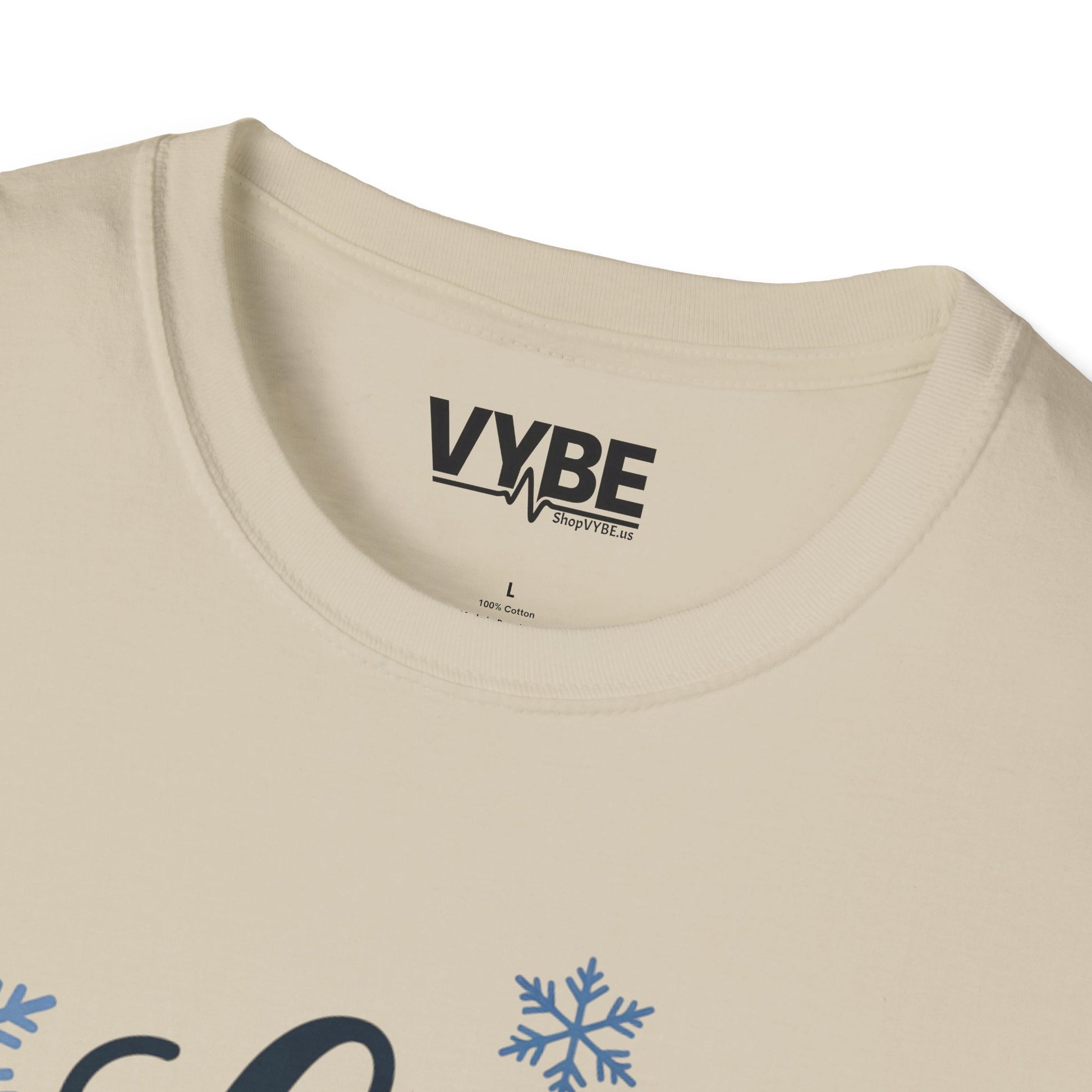 Let it Snow T-Shirt - VYBE