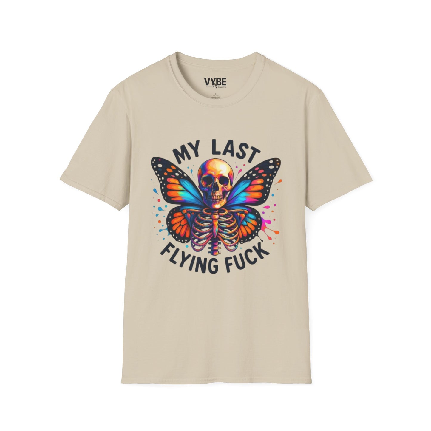 My Last Flying Fuck T-Shirt