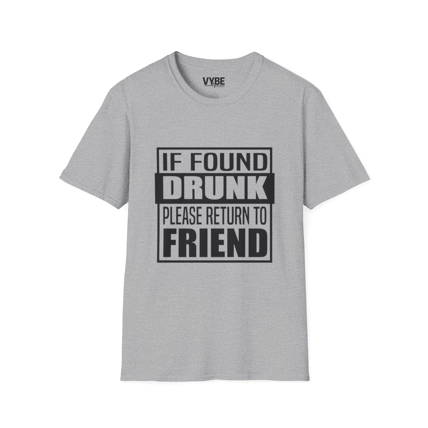 Drunk Tee- If Found Drunk