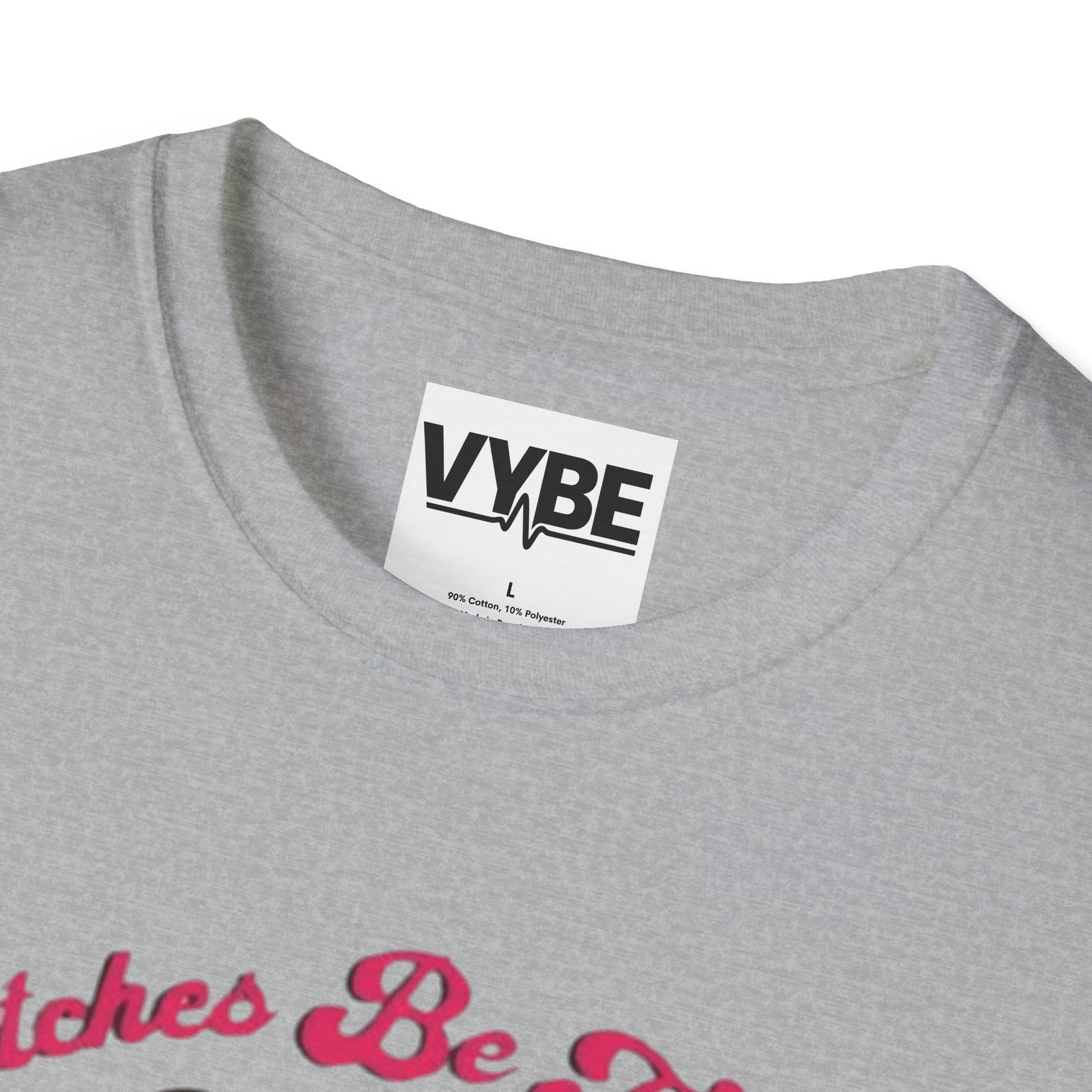 Funny- Bitches Be Trippin T-Shirt - VYBE Shop