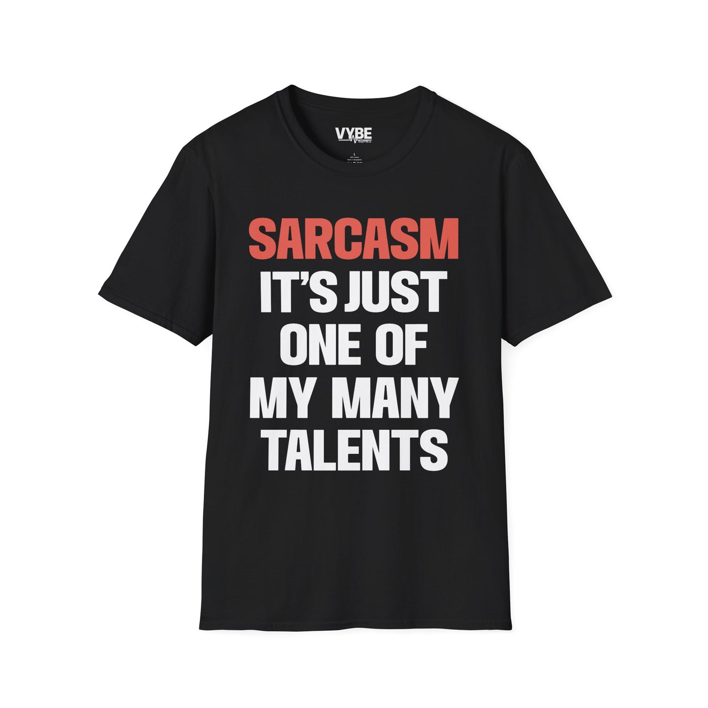 Sarcasm Talents T-Shirt