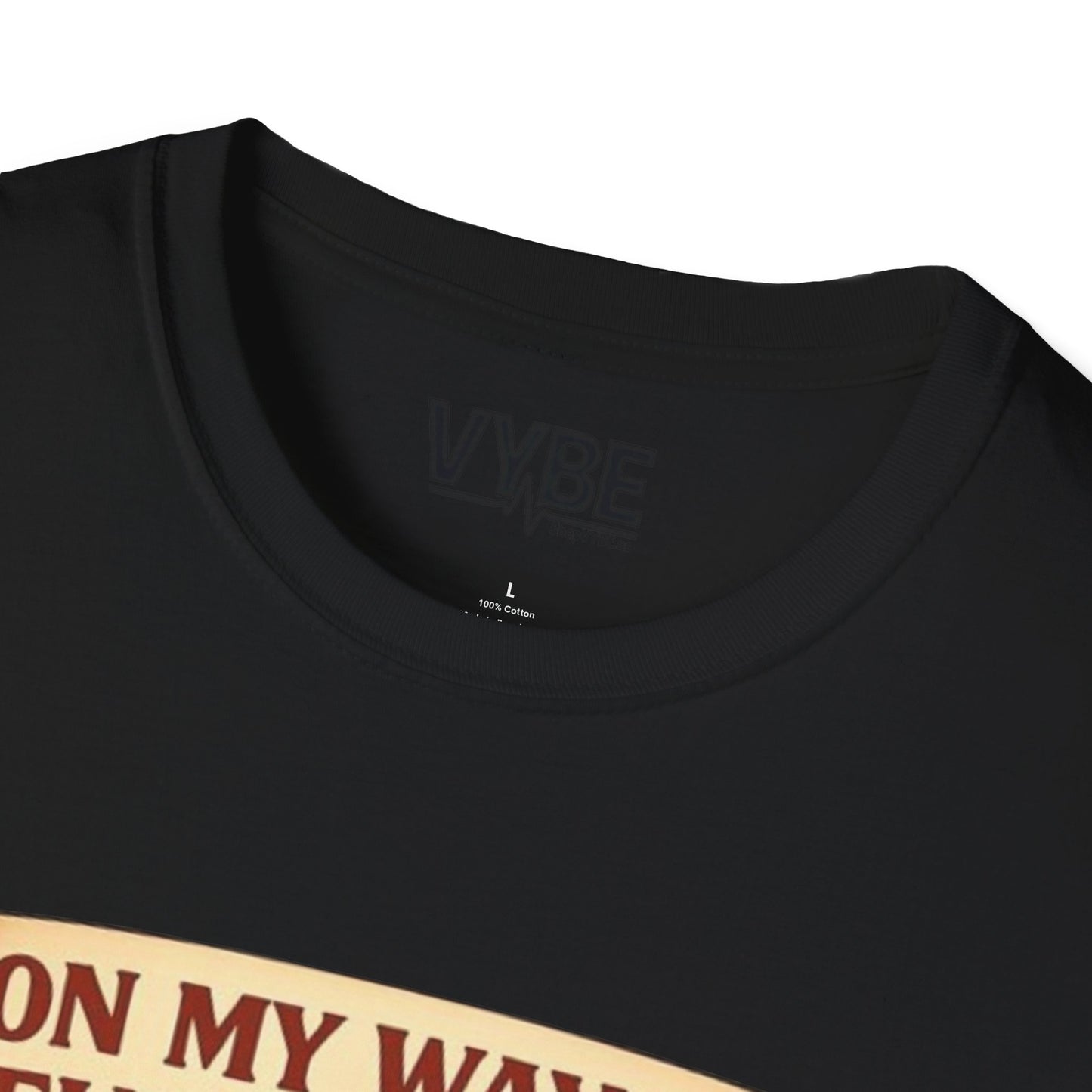 On My Way To Fuck Shit Up T-Shirt