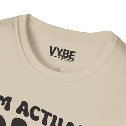 I'm Actually Not Funny T-Shirt