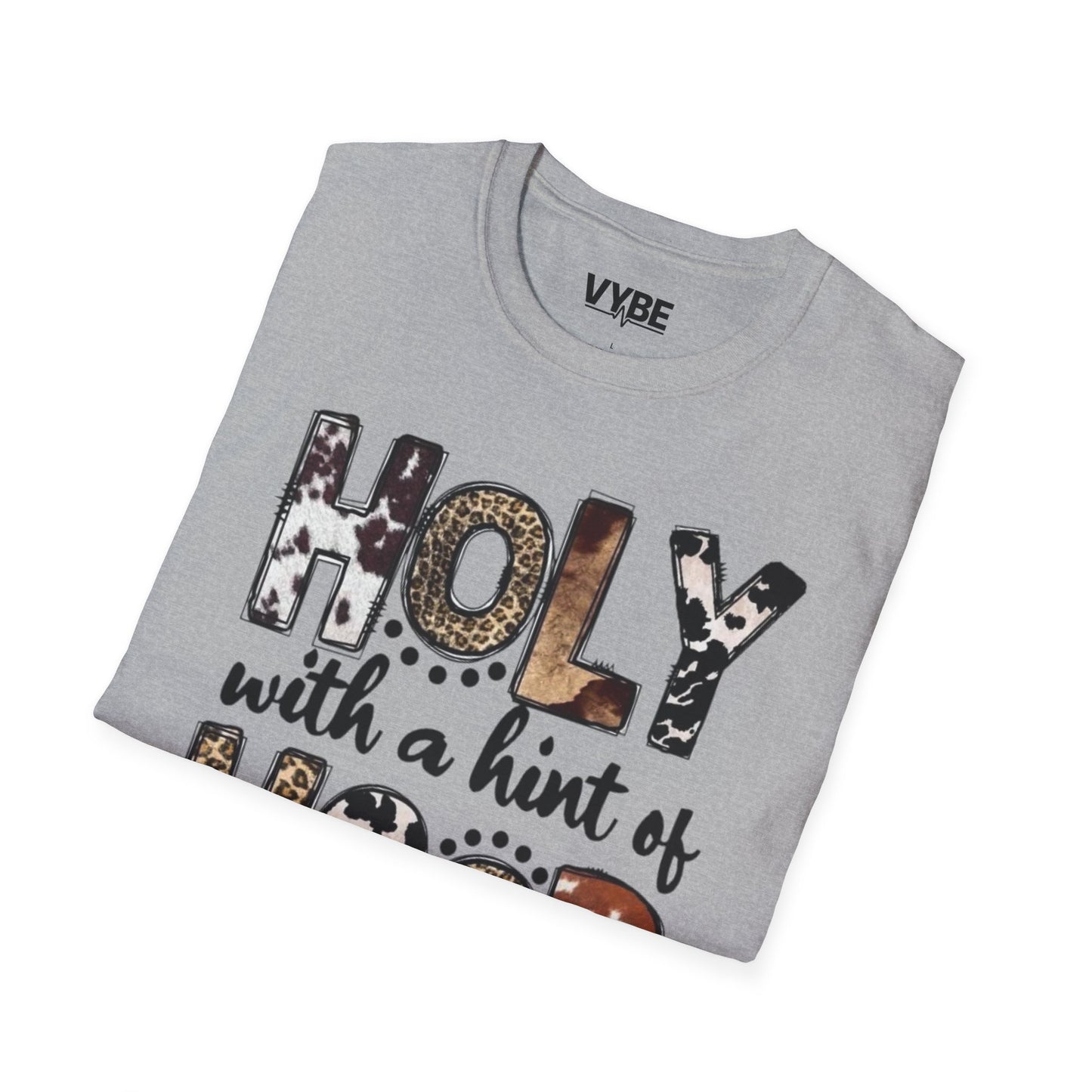 Funny- Holy with a Hint of Hood T-Shirt - VYBE Shop