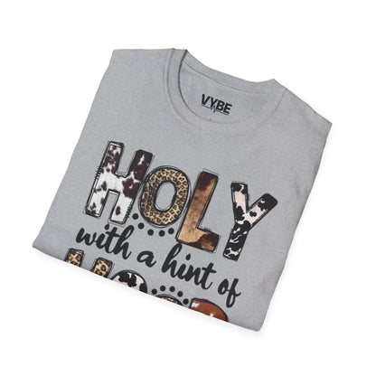 Funny- Holy with a Hint of Hood T-Shirt - VYBE Shop