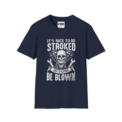 Edgy I'd Rather Be Blown T-Shirt - VYBE Shop