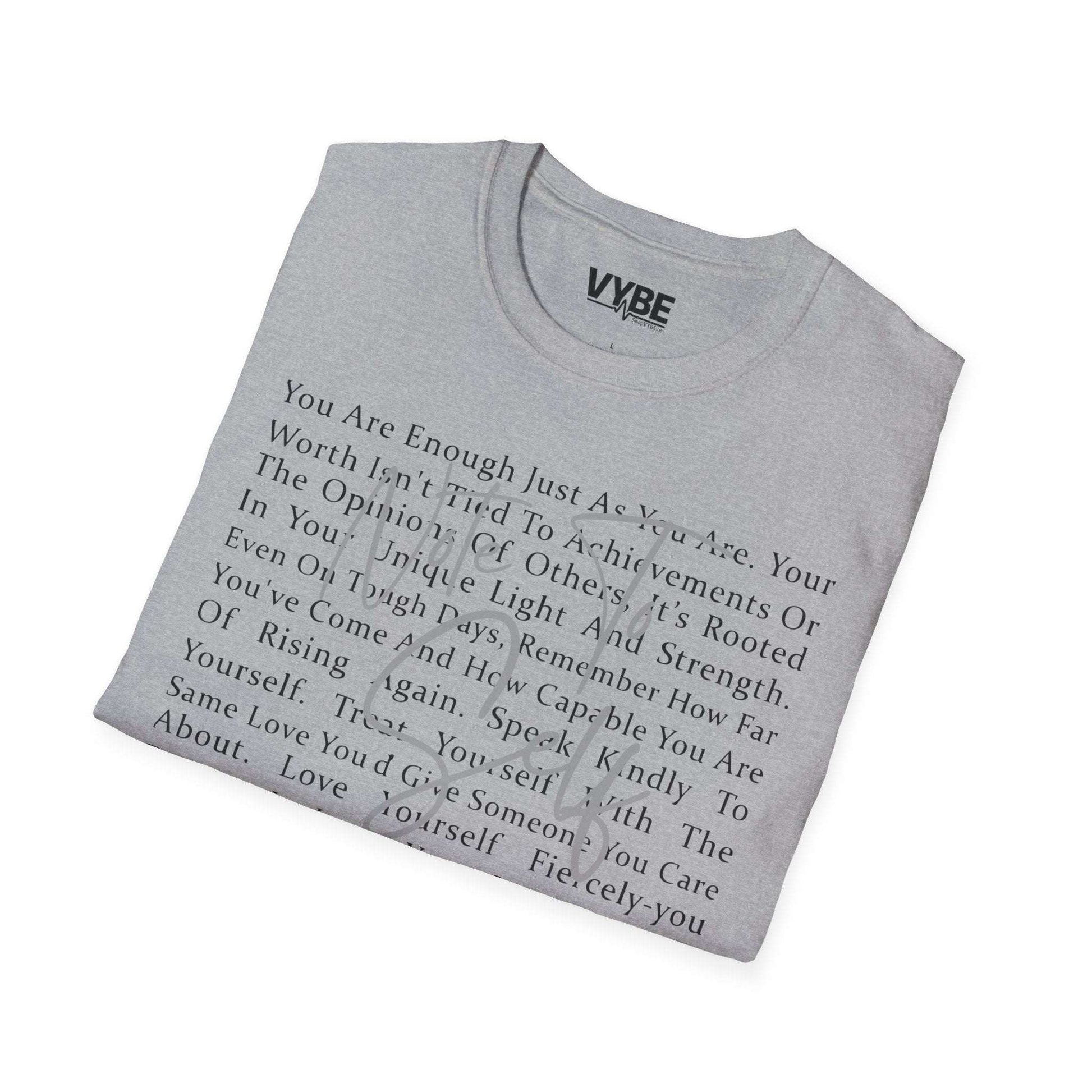Note To Self T-Shirt - VYBE