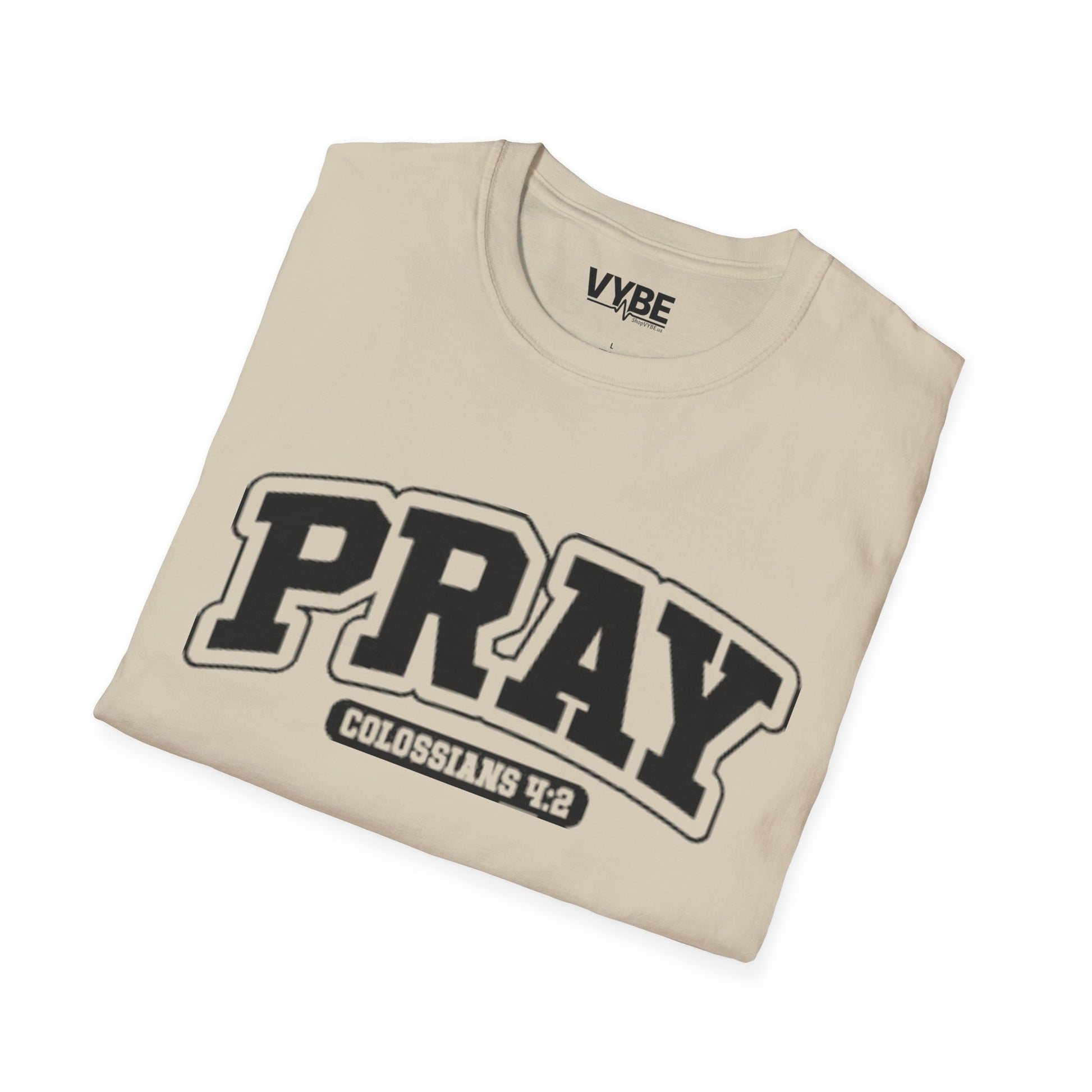 Pray Graphic Unisex T-Shirt - VYBE