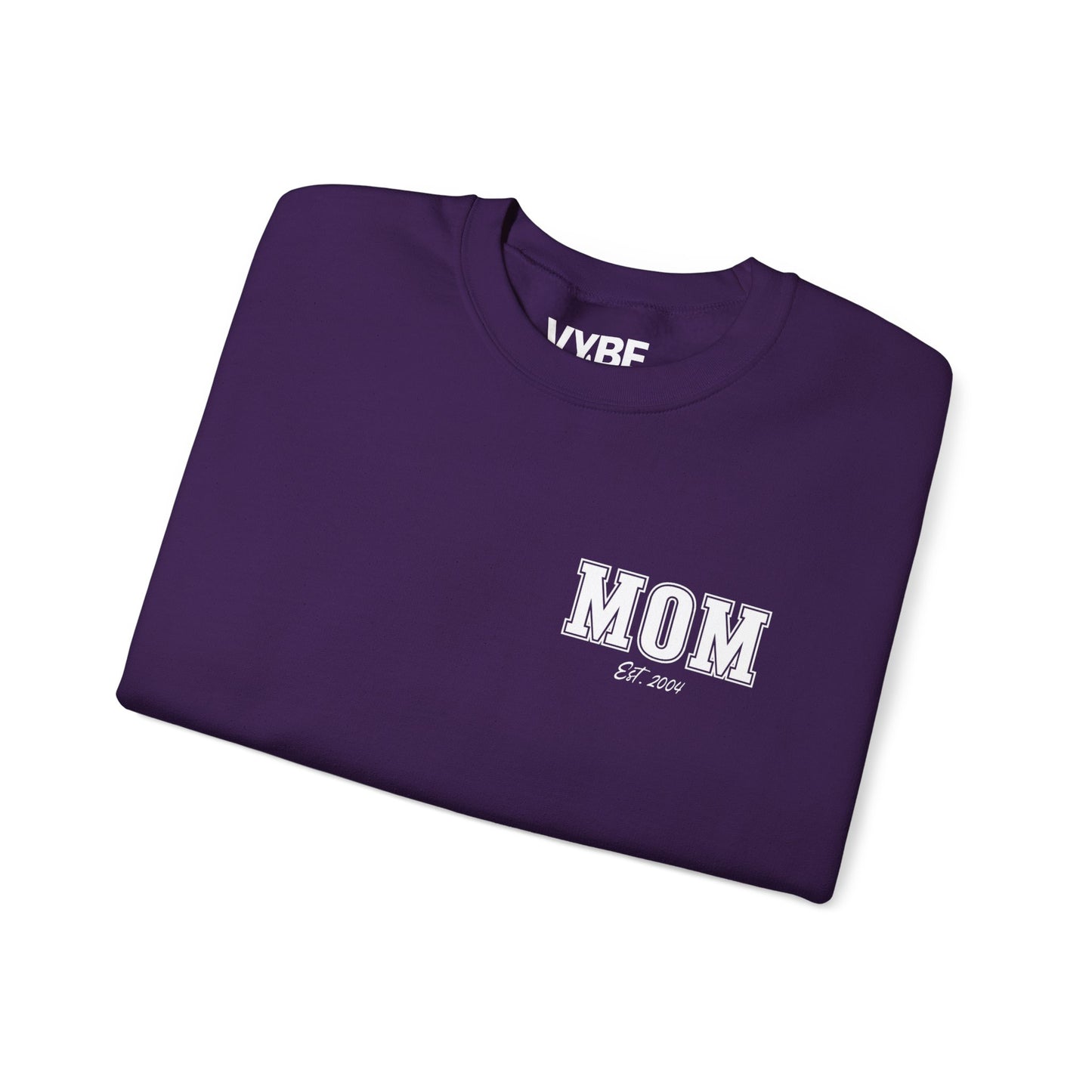 Customizable Mom Sweatshirt | Add Childs Year Of Birth - VYBE