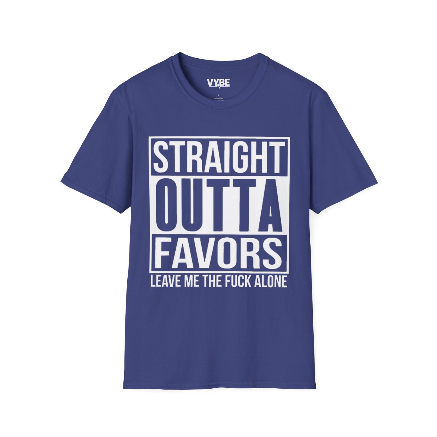 Straight Outta Favors T-Shirt - Make a Statement with Style