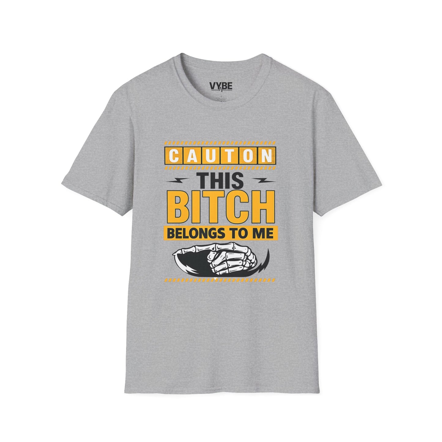 Caution This Bitch Belongs To Me T-Shirt, Funny Graphic Tee, Unisex Statement Shirt - VYBE Shop