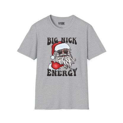 Christmas- Big Nick Energy T-Shirt