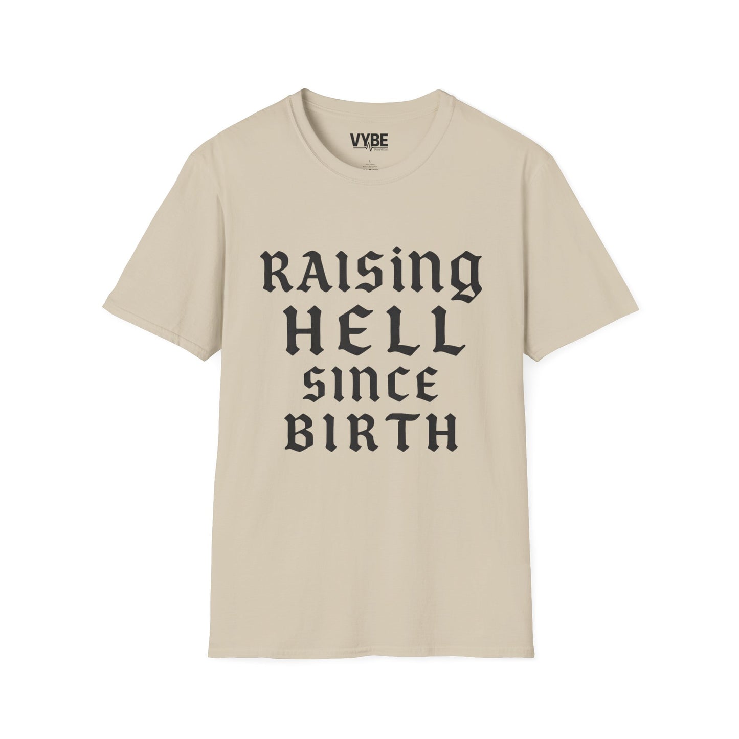 Funny Raising Hell T-Shirt - Perfect for Every Rebel - VYBE Shop