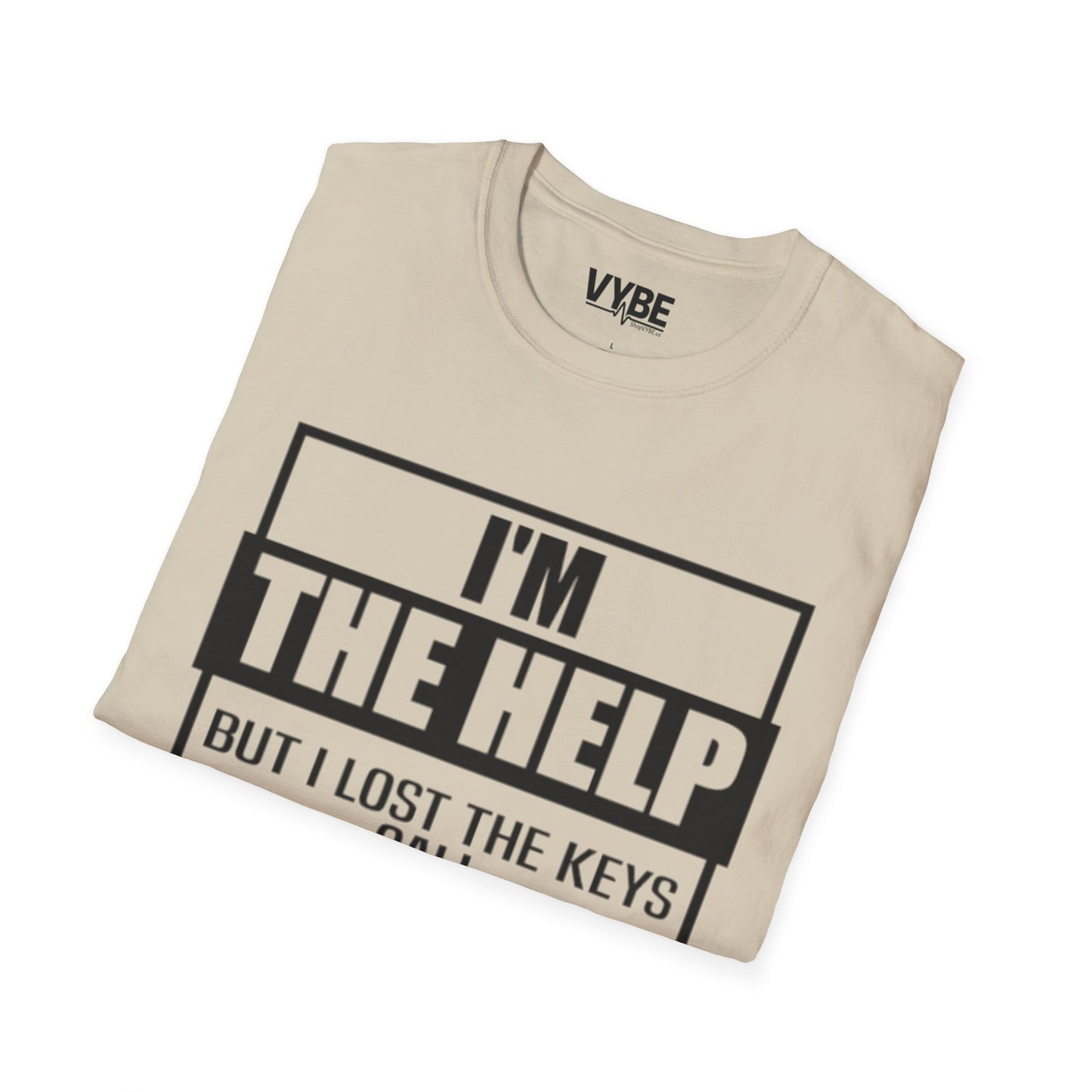 Drunk Tee- I'm the Help but I Lost the Keys