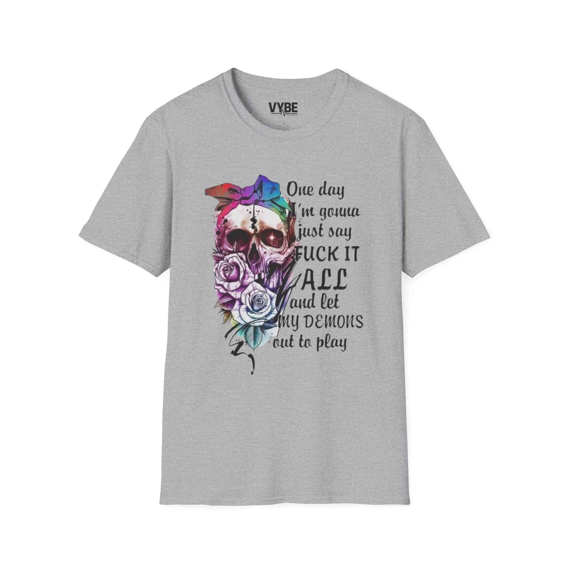 Funny Let My Deamons Out T-Shirt