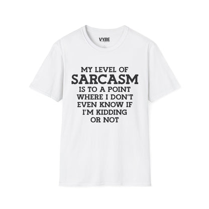 Sarcastic T-Shirt