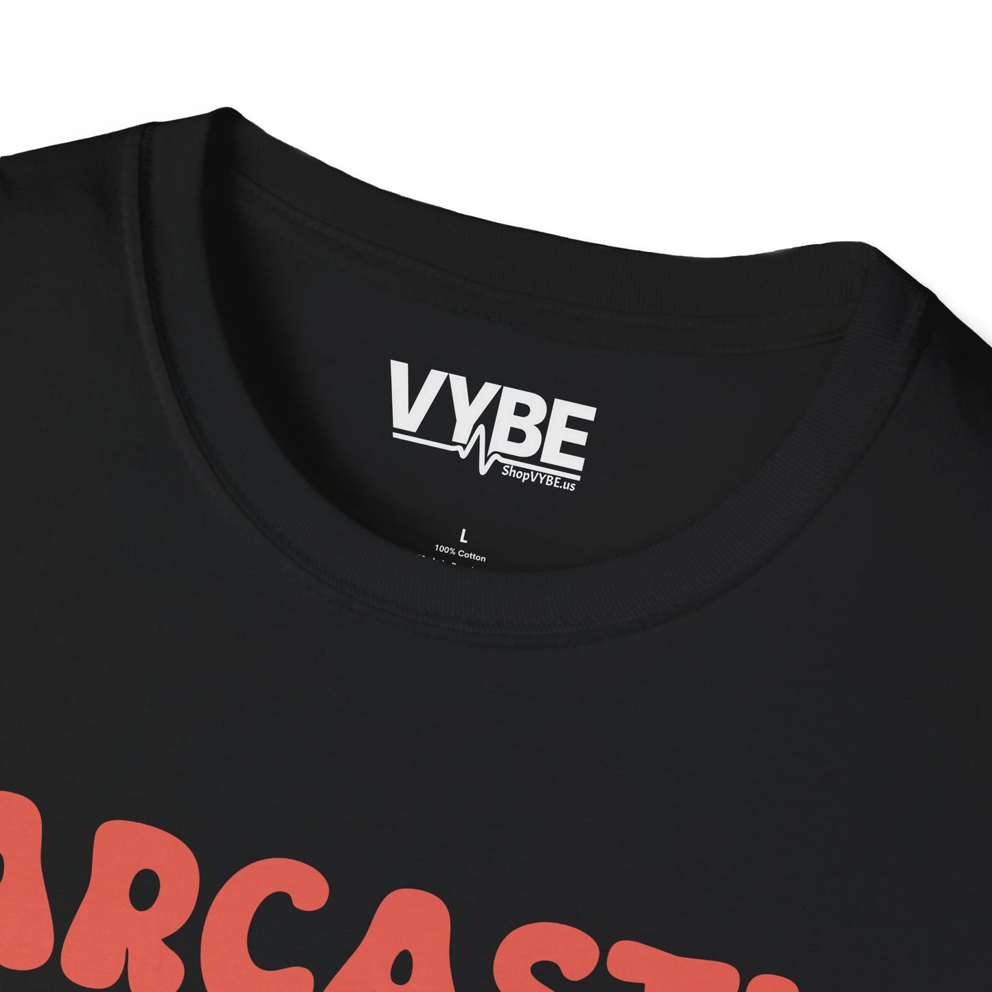 Sarcastic Comment T-Shirt